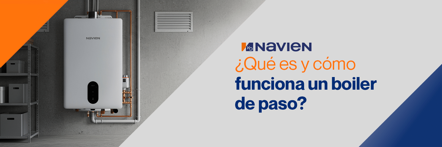 ¿Qué es y cómo funciona un boiler de paso?​